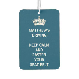 Personalisiert Funny Behielt Calm Blue Driving Autolufterfrischer