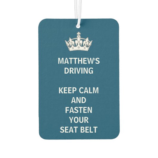 Personalisiert Funny Behielt Calm Blue Driving Autolufterfrischer (Rückseite)