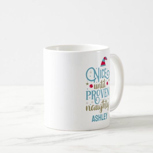 Personalisiert Funny Christmas Naughty oder Nice C Kaffeetasse (VorderseiteRechts)