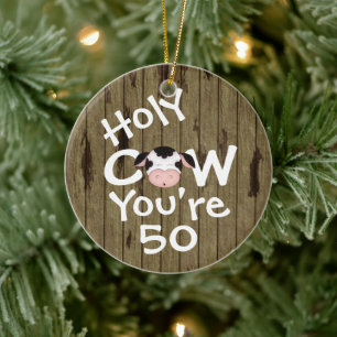 Personalisiert Funny Heilige Kuh 50. Humorischer G Keramik Ornament