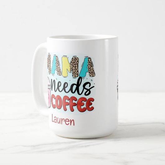 Personalisiert Funny Mama braucht Kaffee-Tasse Kaffeetasse (Vorderseite Links)