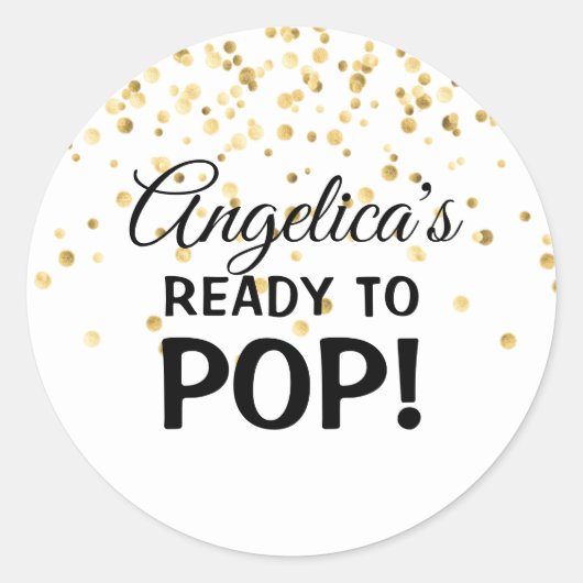 Personalisiert für Pop bereit Babydusche Weiß Runder Aufkleber (Vorderseite)