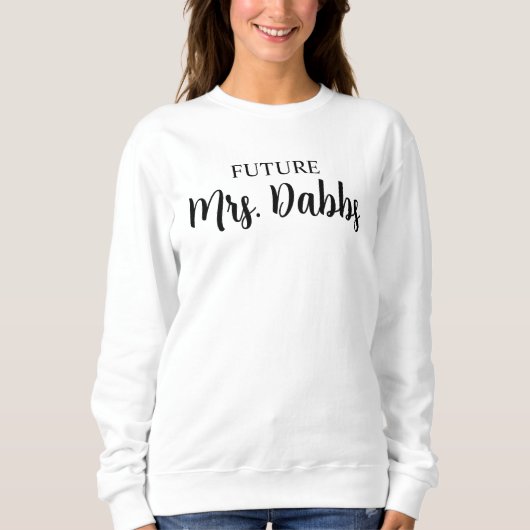 Personalisiert Future Mrs Sweatshirt, Verlobung Gi Sweatshirt (Vorderseite)