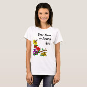 Personalisiert Gardener Sprichwort T - Shirt (Vorne ganz)