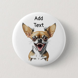 Personalisiert Gemein Chihuahua   Funny Dogs Button