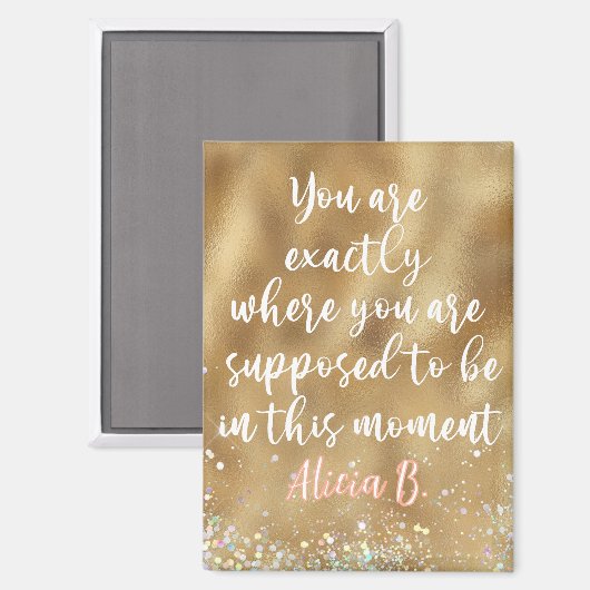 Personalisiert genau dort, wo man sein soll magnet (Vorderseite/Rückseite)