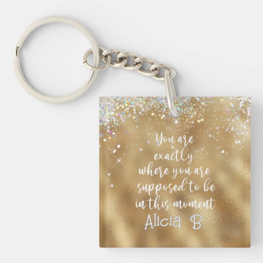 Personalisiert genau dort, wo man sein soll schlüsselanhänger (Vorderseite)