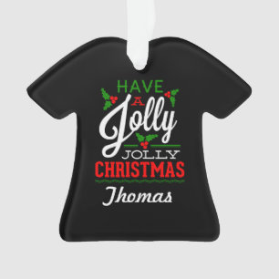 Personalisiert haben Jollis Ornament