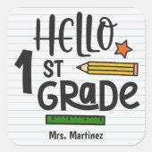 Personalisiert Hallo 1. Klasse Quadratischer Aufkleber (Vorderseite)