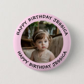 Personalisiert Happy Birthday Foto Name und Alter Button (Vorderseite)