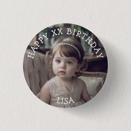 Personalisiert Happy Birthday Foto Name und Alter Button (Vorderseite)