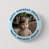Personalisiert Happy Birthday Foto Name und Alter Button (Vorderseite)