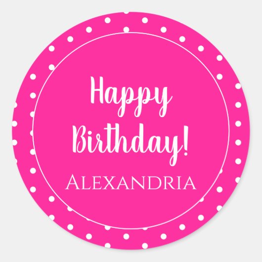 Personalisiert Happy Birthday Hot Pink Polka Dot Runder Aufkleber (Vorderseite)