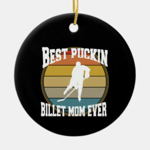 Personalisiert Hockey Beste Puckin Billet Mama je Keramik Ornament