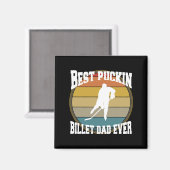 Personalisiert Hockey Beste Puckin Billet Vater je Magnet (Vorderseite/Rückseite)