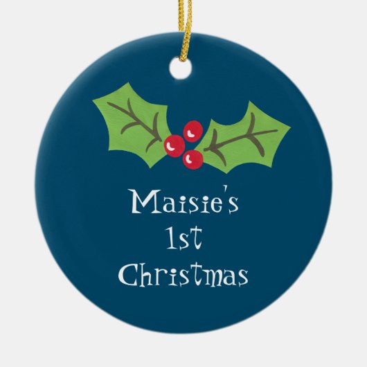 Personalisiert Holly & Berries 1. Weihnachten Keramik Ornament (Vorne)
