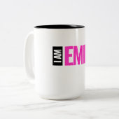 Personalisiert "I Am Emily" Zweifarbige Tasse (Vorderseite Links)