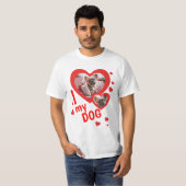 Personalisiert I Liebe meines Hundes Foto Text T-Shirt (Vorne ganz)
