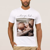 Personalisiert Ihr Vater Foto T - Shirt I Liebe VA (Vorderseite)