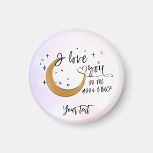 Personalisiert in der Liebe zum Mond und zurück Magnet