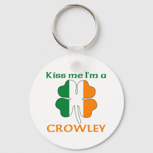 Personalisiert irisch Kiss Me I bin Crowley Schlüsselanhänger