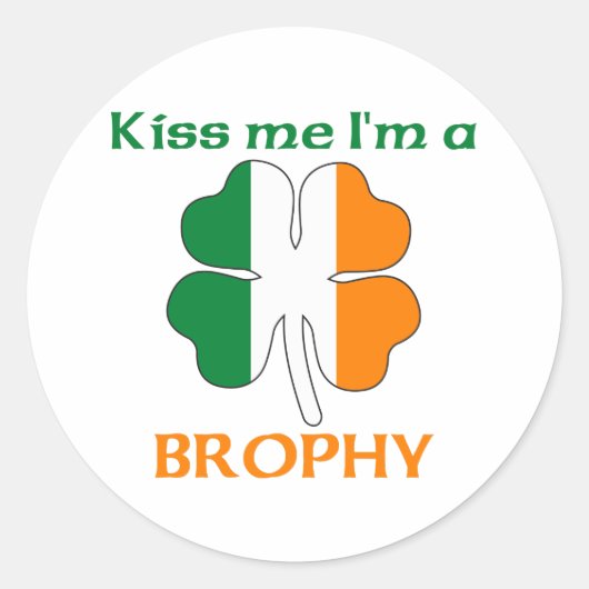 Personalisiert irisch Kiss Me Ich bin Brophy Runder Aufkleber (Vorderseite)