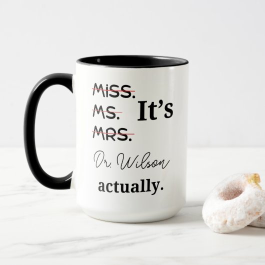 Personalisiert ist Frau Dr. Tasse (Mit Donut)