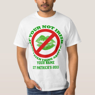 Personalisiert kein Kuss St Patrick's Day T-Shirt