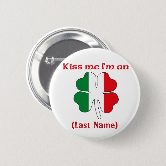 Personalisiert küssen Sie mich, den ich Button (Vorne & Hinten)