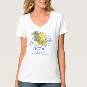 Personalisiert La Dolce Vita Bachelorette T-Shirt
