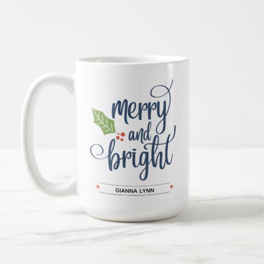 Personalisiert Merry und Bright mit Holly Kaffeetasse (Links)
