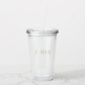 Personalisiert mit Nachnamen oder Spitznamen darau Acryltrinkbecher (Rückseite)