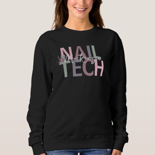 Personalisiert Nail Tech Sweatshirt (Vorderseite)
