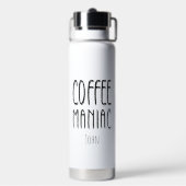 Personalisiert Name Coffee Maniac - Funny Trinkflasche (Hinten)