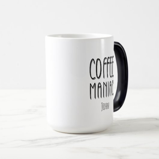 Personalisiert Name Coffee Maniac - Funny Verwandlungstasse (VorderseiteRechts)
