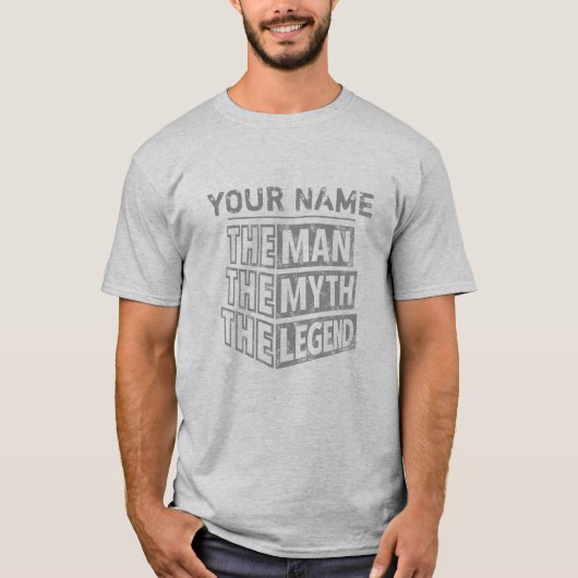 Personalisiert Name der Mann, der Mythos, der Lege T-Shirt (Vorderseite)