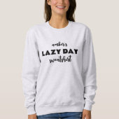 Personalisiert Name Lazy Day Sweatshirt (Vorderseite)