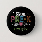 Personalisiert Name Team Pre-K Pre-School Lehrer Button (Vorderseite)
