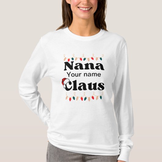 Personalisiert Nana Claus T-Shirt (Vorderseite)