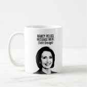 Personalisiert Nancy Pelosi Kaffeetasse (Links)