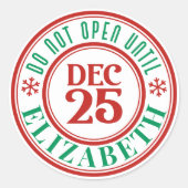 Personalisiert nicht geöffnet bis Weihnachten Gesc Runder Aufkleber (Vorderseite)