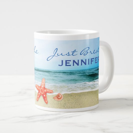 Personalisiert nur am Strand atmen Jumbo-Tasse (Vorderseite Rechts)