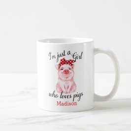 Personalisiert nur ein Mädchen, das Schweine Liebe Kaffeetasse
