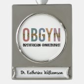 Personalisiert OBGYN Obstetriker Gynäkologe Banner-Ornament Silber (Vorderseite)