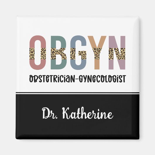 Personalisiert OBGYN Obstetriker Gynäkologe Magnet (Vorne)