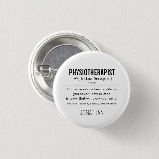 Personalisiert Physiotherapeut Funny Button (Vorne & Hinten)