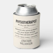 Personalisiert Physiotherapeut Funny Dosenkühler (Kanne Vorderseite)
