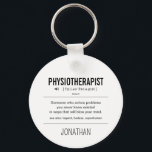 Personalisiert Physiotherapeut Funny Schlüsselanhänger<br><div class="desc">Personalisierter Physiotherapeut Funny Gifts!</div>