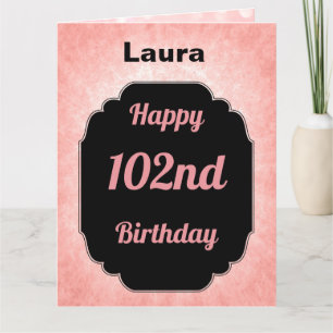 Personalisiert-pink Happy 102. Geburtstag Karte