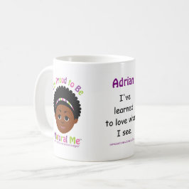 Personalisiert #Proud2BNaturalMe Kaffeetasse